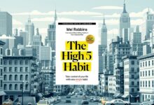 مراجعة شاملة لكتاب "The High 5 Habit" لميل روبينز – اكتشاف القوة الذاتية والتغيير الإيجابي