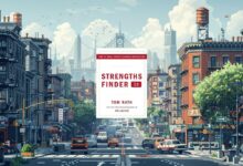 مراجعة شاملة لكتاب "StrengthsFinder 2.0" لتوم راث - اكتشاف وتحقيق قدراتك الداخلية