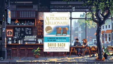 مراجعة شاملة لكتاب "The Automatic Millionaire" لديفيد باخ – اكتشاف الرؤى والدروس الرئيسية