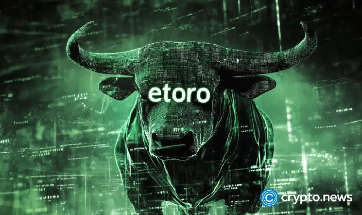 تقرير: eToro تسعى لطرح عام في الولايات المتحدة بدعم من جولدمان ساكس - اكتشف التفاصيل!