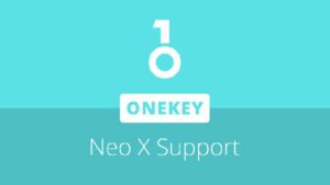 محفظة OneKey المادية تضيف دعمًا لـ Neo X وNeo: انضم لحملة الجوائز الآن!