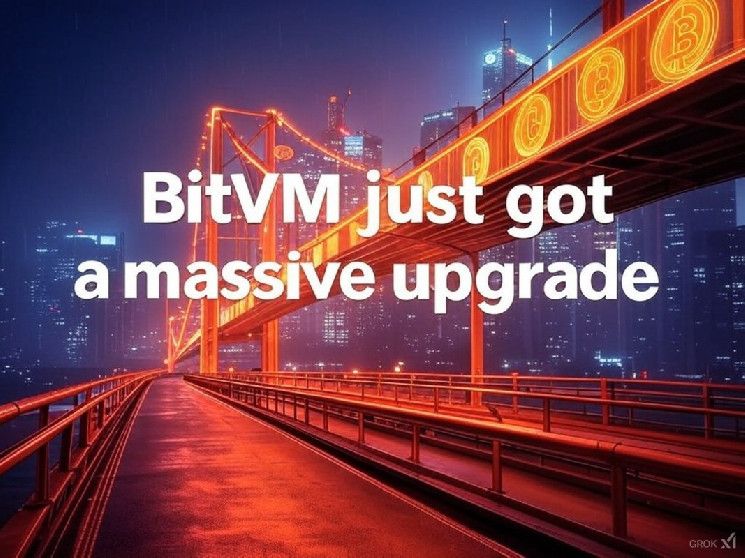 ترقية ضخمة لـ BitVM: استكشف الآن!